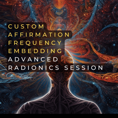 3 Custom Affirmations Frequency Embedding - Advanced Radionics Session